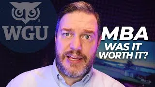 Thumbnail: My WGU MBA: 1 Year Later. The Honest Truth.