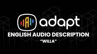 Thumbnail: English Audio Description Preview of "Willa"