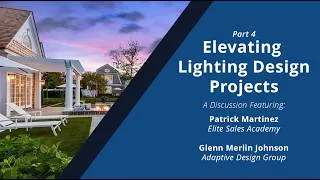 Thumbnail: Elevating Lighting Design: Patrick Martinez & Glenn Merlin Johnson of Adaptive Design Group pt.4