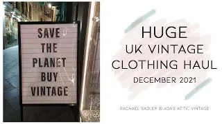 Thumbnail: HUGE UK VINTAGE CLOTHING HAUL WITH PRICES! DECEMBER 2021