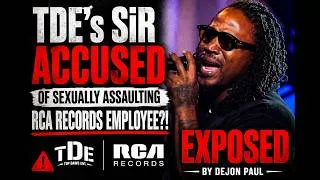 Thumbnail: TDE's SiR ACCUSED of Sexually Assaulting RCA Records Employee?