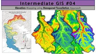 Thumbnail: Intermediate GIS # 04 | Elevation Mapping using Hexagonal Tessellation Approach [Urdu/ Hindi]