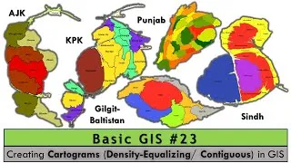 Thumbnail: Basic GIS # 23 | Creating Cartograms (Density-Equalizing/ Contiguous) in GIS [Urdu/ Hindi]