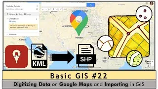 Thumbnail: Basic GIS # 22 | Digitizing Data on Google Maps and Importing in GIS [Urdu/ Hindi]