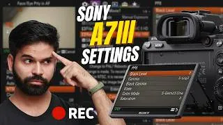 Thumbnail: Best Sony A7III Settings for Video (Cinematic Setup Guide) | Sony A7III Cinematic Settings