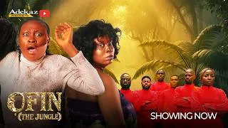 Thumbnail: OFIN (THE JUNGLE) - Anike Ami, Damilola Oni, Yemi Solade Latest 2026 Yoruba Drama Movie#trending