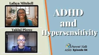 Thumbnail: Is Your ADHD Child Hypersensitive?