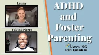 Thumbnail: How Do You Help ADHD Children as A Foster Parent?