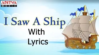 Thumbnail: I Saw a Ship with Lyrics || Popular English Nursery Rhymes for Kids