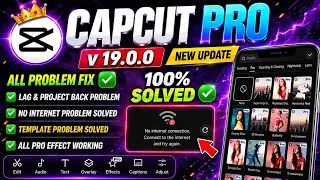 Thumbnail: Capcut Pro New Update 19.0.0 | No Internet Problem & Template Problem Solved 100% Working ✅