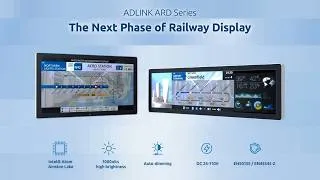 Thumbnail: EN 50155 Railway Passenger Information Systems | ADLINK ARD Series PIDS
