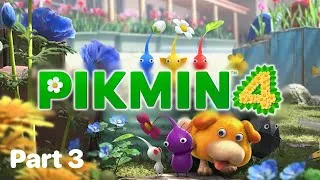 Thumbnail: Pikmin 4 Playthrough | Part 3