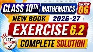 Thumbnail: Class 10th Math New Book Exercise 6.2 | 10th Class Math Exercise 6.2 | Grade Ten Math Ex 6.2