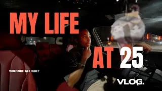 Thumbnail: My Life at 25 Years Old | Trying to be more intentional