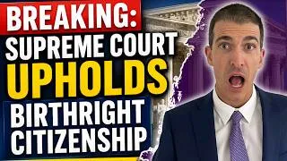 Thumbnail: BREAKING: Supreme Court Upholds Birthright Citizenship!