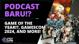 Thumbnail: Games Terbaik dari Gamescom 2024 & Metaphor ReFantazio GOTY!? | CritCore Podcast 1