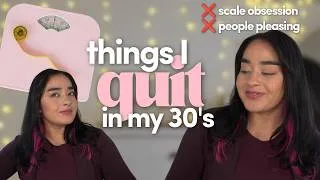 Thumbnail: 30 Things I No Longer Do In My 30's | AND LIFE GOT BETTER! ☀️
