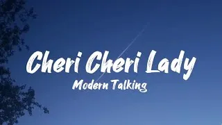 Thumbnail: Modern Talking - Cheri Cheri Lady ( lyrics video  )