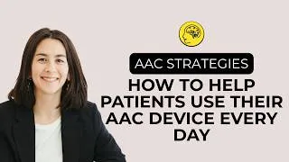 Thumbnail: AAC Communication Partner Strategies