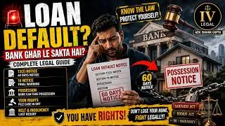 Thumbnail: Loan Default-Complete Guide to SARFAESI Act, Debtor Rights & DRT, Notice | Explained #loandefault