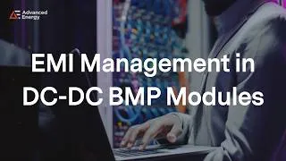 Thumbnail: EMI Management in DC-DC BMP Modules