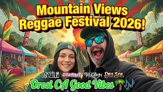 Thumbnail: Mountain Views Reggae Festival 2026 Orosi CA Vibes! Live Music, Good Energy & Family Fun 🌴🎶 ☔
