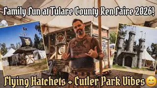 Thumbnail: Tulare County Renaissance Fair at Cutler Park (Visalia/Ivanhoe) 2026 w/ Flying Hatchets 🪓 ⚔️🍗 🏴‍☠️