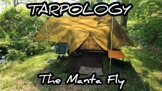 Thumbnail: Tarpology- The Manta Fly- Canopy Options Plus Fully Enclosed Tarp Shelter 