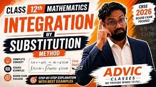 Thumbnail: Integration by Substitution Method | Class 12 Mathematics | Indefinite Integration | CBSE 2026