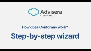Thumbnail: How to Use the Step-by-Step Wizard in Conformio | ISO 27001 Implementation