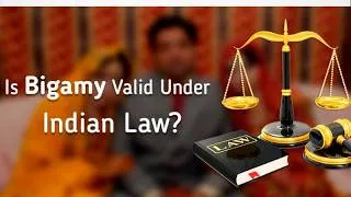 Thumbnail: Bigamy | Bigamy in India