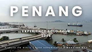Thumbnail: My 2026 Solo Experience Travel Tour in Penang
