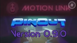 Thumbnail: PinOut Motion Link Powerup Old Version (Version 0.9.0)