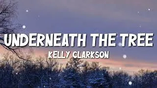 Thumbnail: Kelly Clarkson - Underneath the Tree (Lyrics)
