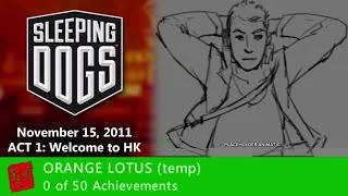 Thumbnail: Sleeping Dogs (Nov 15, 2011 Prototype) - ACT 1: Welcome To HK Playthrough
