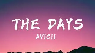 Thumbnail: Avicii - The Days (Lyrics)