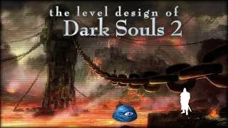 Thumbnail: No One Has Come This Far • Dark Souls 2 Level Design Review (ft. Moonlight Ruin)