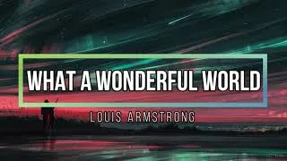 Thumbnail: Louis Armstrong - What a wonderful world (Lyrics)