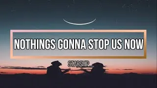 Thumbnail: Starship - Nothing's gonna stop us now (lyrics)