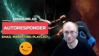 Thumbnail: Make Money With Email Marketing - Choosing An Autoresponder