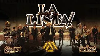 Thumbnail: Superiores De Nuevo Leon, El Fantasma - La Lista (Video Oficial)