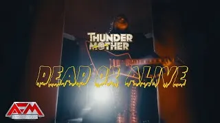 Thumbnail: THUNDERMOTHER - Dead or Alive (2024) // Official Music Video // AFM Records