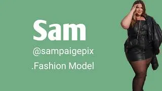 Thumbnail: Sam Biography, Wiki, Plussize Curvy Model, Fashion Model, Lifestyle, Facts