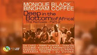 Thumbnail: Monique Bingham & Black Coffee & Thakzin - Deep In The Bottom (of Africa) [Thakzin Remix] (Audio)