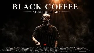 Thumbnail: Afro House 2026 Mix | Deep Melodic Set 🎧 | Black Coffee Style