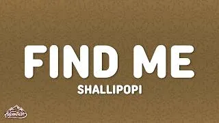 Thumbnail: Shallipopi - Find Me (Lyrics)