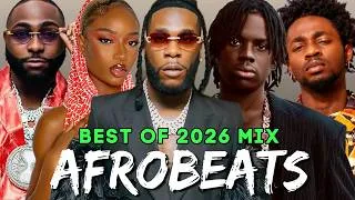 Thumbnail: AFROBEAT VIDEO MIX 2026 | AFROBEATS MIX, NAIJA AFROBEAT MIX | AYRA STARR, DAVIDO, REMA, BURNA BOY