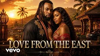Thumbnail: Flavour - Love From The East (Official Music Video) 2026 Afrobeat Romantic Cultural Anthem