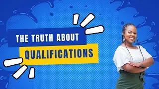 Thumbnail: Let's be honest...Qualifications are not enough #honestworkconversations