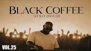 Thumbnail: Afro House Mix 2026 | Deep Melodic Set 🎧 | Black Coffee Style ☕️ Vol. 25